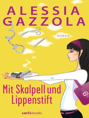cover image of Mit Skalpell und Lippenstift